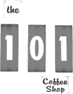 The 101 Coffee Shop